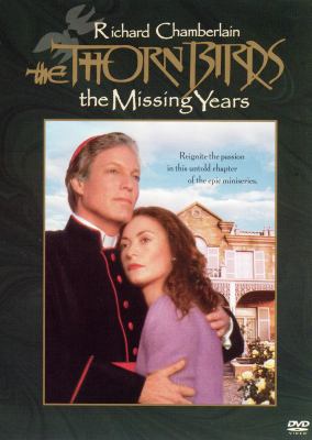 Thorn birds. The missing years cover image