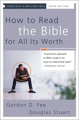 How to read the Bible for all its worth cover image