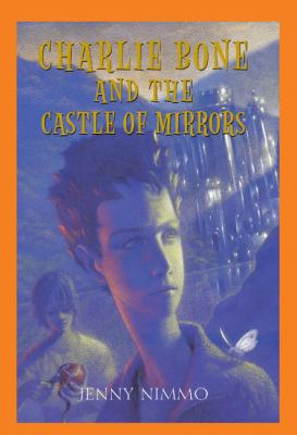 Charlie Bone and the castle of mirrors cover image