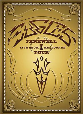 Eagles. Farewell I tour  live from Melbourne cover image