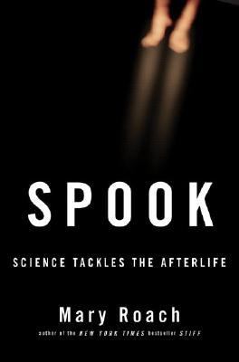 Spook : science tackles the afterlife cover image