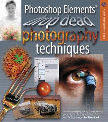 Photoshop Elements drop dead photography techniques cover image