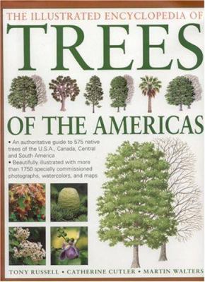 The illustrated encyclopedia of trees of the Americas cover image