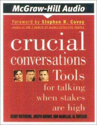 Crucial conversations tools for talking when stakes are high cover image