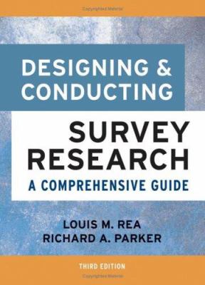 Designing and conducting survey research : a comprehensive guide cover image