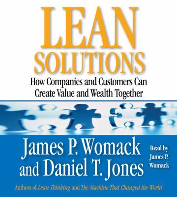 Lean solutions how companies and customers can create value and wealth together cover image