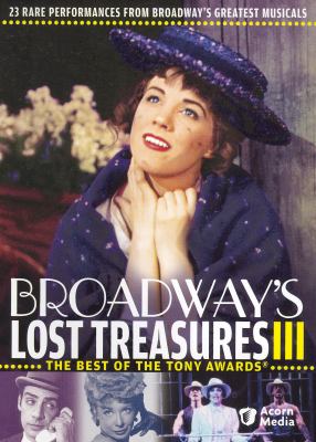 Broadway's lost treasures III the best of the Tony Awards cover image