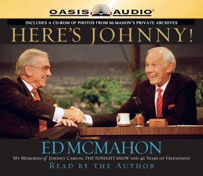 Here's Johnny! my memories of Johnny Carson, the Tonight show, and 46 years of friendship cover image