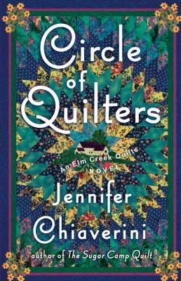 Circle of quilters : an Elm Creek quilts novel  cover image cdn