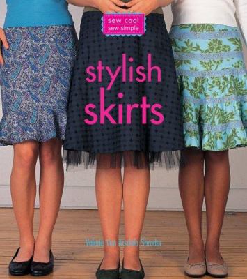Sew cool, sew simple : stylish skirts cover image
