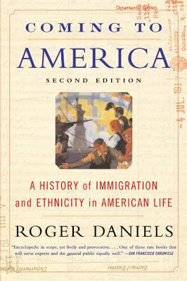 Coming to America : a history of immigration and ethnicity in American life cover image