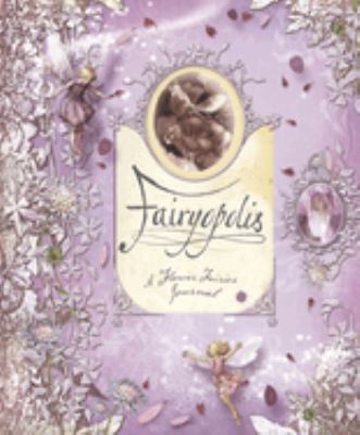 Fairyopolis : a flower fairies journal cover image