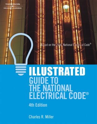 Illustrated guide to the National Electrical Code cover image