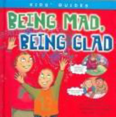Being mad, being glad cover image