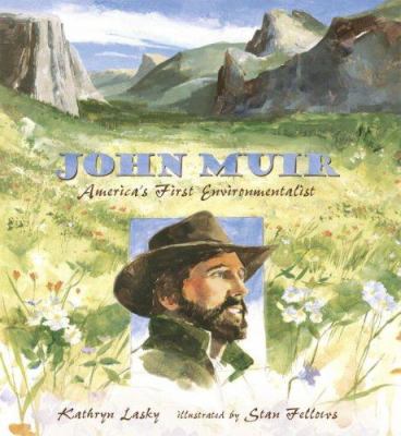 John Muir, America's first environmentalist cover image