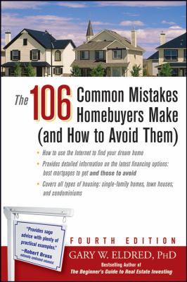 The 106 common mistakes homebuyers make : and how to avoid them cover image