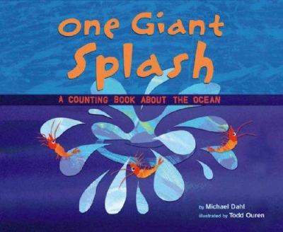 One giant splash : a counting book about the ocean  cover image cdn