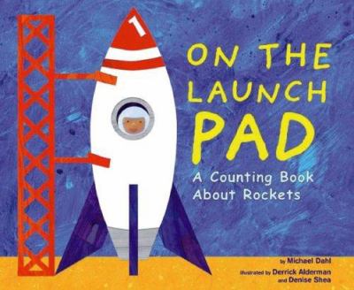 On the launch pad : a counting book about rockets  cover image cdn