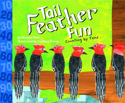 Tail feather fun : counting by tens  cover image cdn