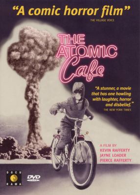 The atomic cafe cover image