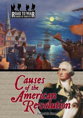 Causes of the American Revolution cover image
