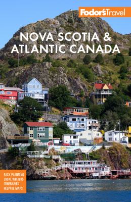 Fodor's Nova Scotia & Atlantic Canada cover image
