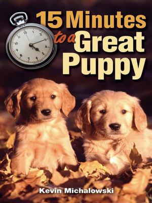 15 minutes to a great puppy  cover image cdn