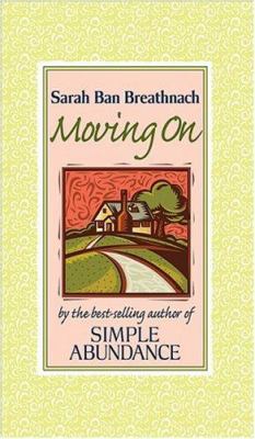 Moving on : creating your house of belonging with simple abundance cover image
