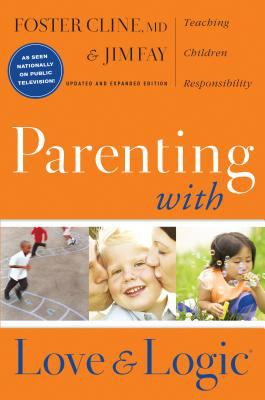 Parenting with love and logic : teaching children responsibility  cover image cdn
