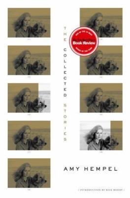 The collected stories of Amy Hempel cover image