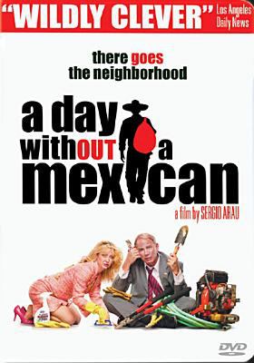A day without a Mexican cover image