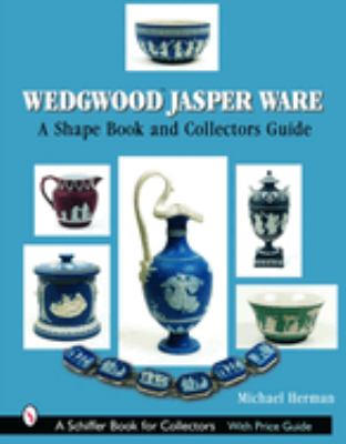 Wedgwood jasper ware : a shape book and collector's guide cover image
