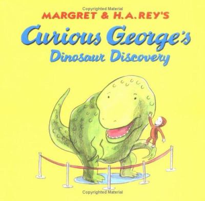Curious George's dinosaur discovery cover image
