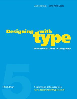 Designing with type : the essential guide to typography cover image