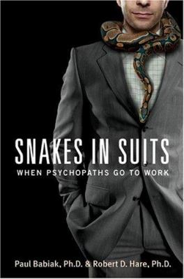 Snakes in suits : when psychopaths go to work  cover image cdn