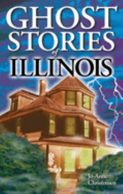 Ghost stories of Illinois cover image