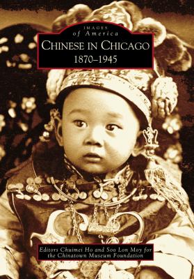 Chinese in Chicago, 1870-1945 cover image