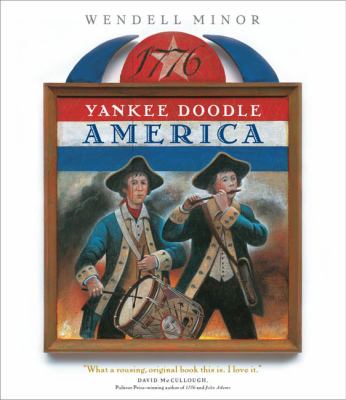 Yankee Doodle America : the spirit of 1776 from A to Z cover image