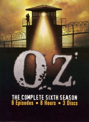 Oz. Season 6, the final season cover image