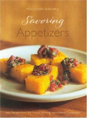 Savoring appetizers : best recipes from the award-winning international cookbooks  cover image cdn