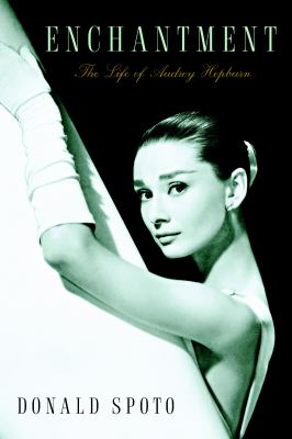 Enchantment : the life of Audrey Hepburn  cover image cdn