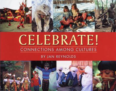 Celebrate! : connections among cultures cover image