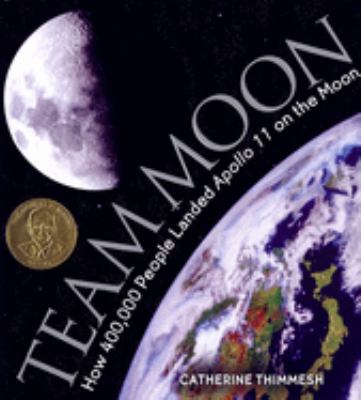 Team Moon : how 400,000 people landed Apollo 11 on the moon  cover image cdn