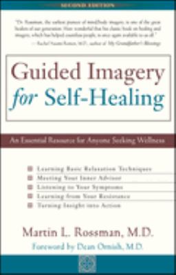 Guided imagery for self-healing : an essential resource for anyone seeking wellness  cover image cdn
