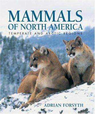 Mammals of North America : temperate and arctic regions cover image
