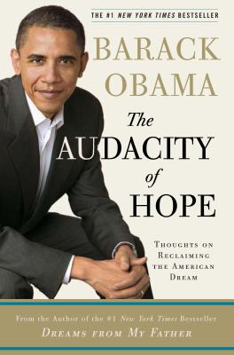 The audacity of hope : thoughts on reclaiming the American dream cover image