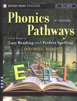 Phonics pathways : clear steps to easy reading and perfect spelling  cover image cdn
