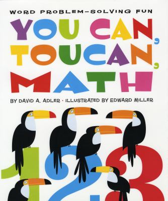 You can, toucan, math : word problem-solving fun cover image