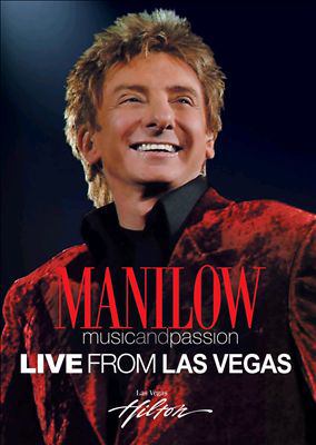 Manilow: music and passion live from Las Vegas cover image