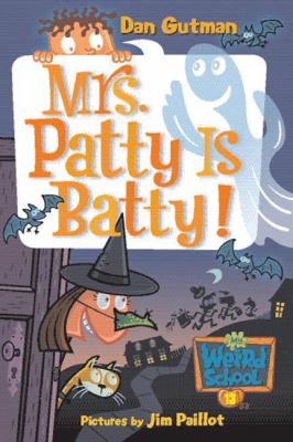 Mrs. Patty is batty! cover image